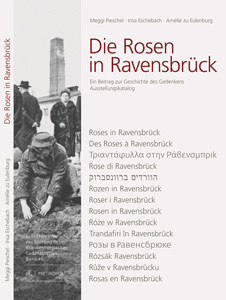 Rosen von Ravensbrück - Publikation